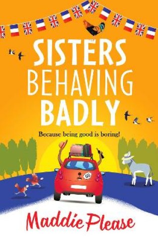 Cover of Sisters Behaving Badly