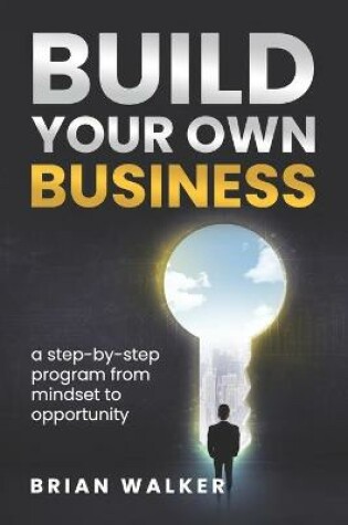 Cover of Build your own business