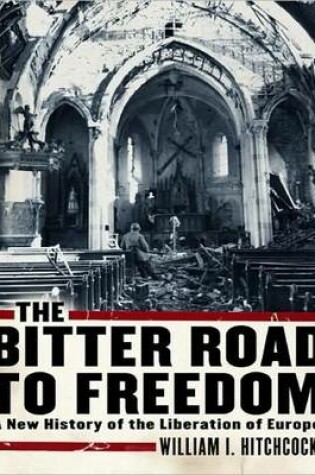 Cover of The Bitter Road to Freedom