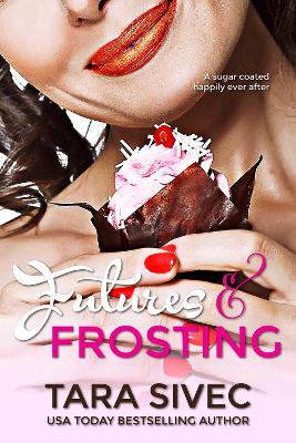 Book cover for Futures and Frosting