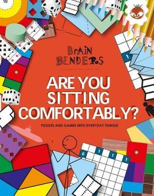 Cover of Are You Sitting Comfortably?