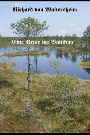 Cover of Eine Reise ins Baltikum