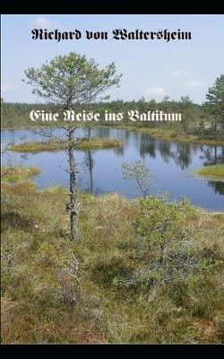 Book cover for Eine Reise ins Baltikum