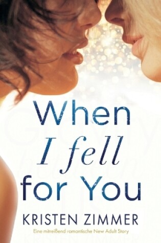 Cover of When I Fell for You