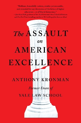 Book cover for The Assault on American Excellence