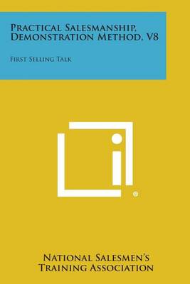 Book cover for Practical Salesmanship, Demonstration Method, V8