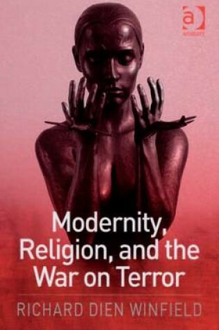 Cover of Modernity, Religion, and the War on Terror