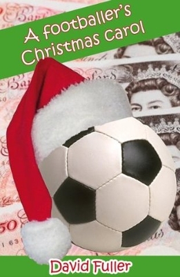 Book cover for A Footballer's Christmas Carol