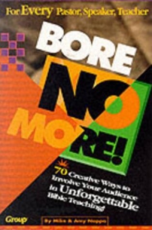Cover of Bore No More!