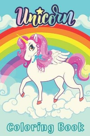 Cover of Unicorn Coloring Book