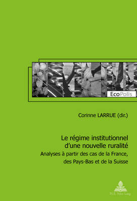 Book cover for Le Raegime Institutionnel D'une Nouvelle Ruralitae