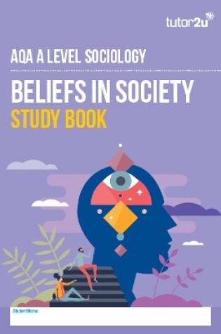 Cover of AQA A Level Sociology Beliefs in Society Study Book