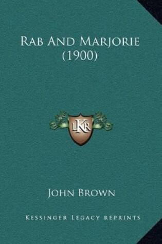 Cover of Rab and Marjorie (1900)