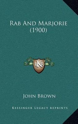 Book cover for Rab and Marjorie (1900)