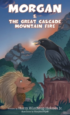 Book cover for Morgan And The Great Cascade Mountain Fire