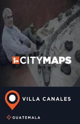 Book cover for City Maps Villa Canales Guatemala