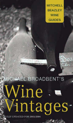 Book cover for Michael Broadbent's Wine Vintages