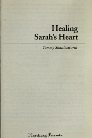 Cover of Healing Sarah's Heart