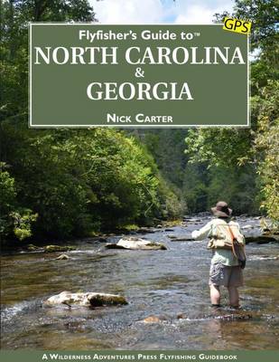 Cover of Flyfisher's Guide to North Carolina & Georgia