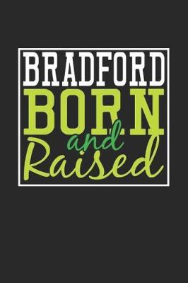 Book cover for Bradford Born And Raised