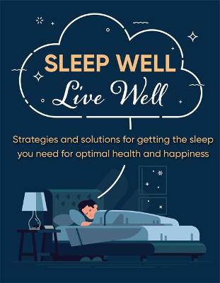 Cover of Sleep Well Live Well