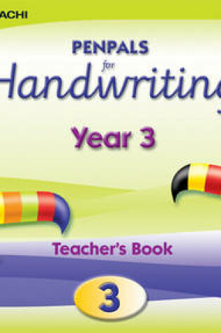 Cover of Penpals for Handwriting Year 3 Teacher's Book Enhanced edition
