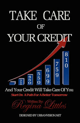 Cover of Take Care of Your Credit