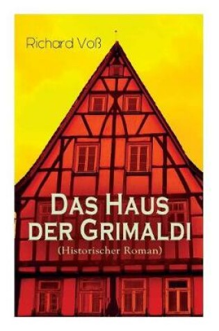 Cover of Das Haus der Grimaldi (Historischer Roman)