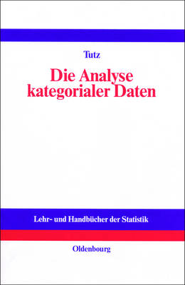 Book cover for Die Analyse Kategorialer Daten