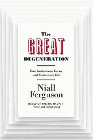 Cover of The Great Degeneration