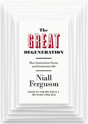 Book cover for The Great Degeneration