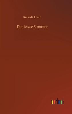 Book cover for Der letzte Sommer
