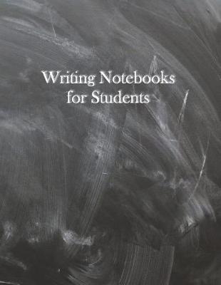 Book cover for Writing Notebooks for Students