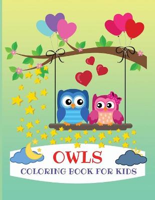 Book cover for Owls Coloring Book for Kids