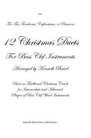 Cover of 12 Christmas Duets for Bass Clef Instruments