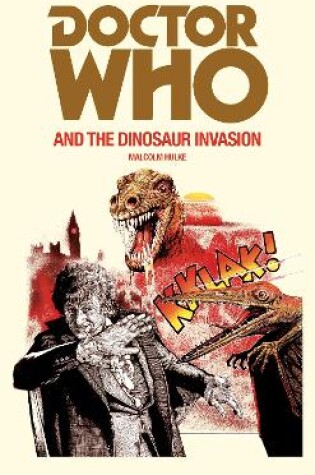 Cover of Doctor Who and the Dinosaur Invasion