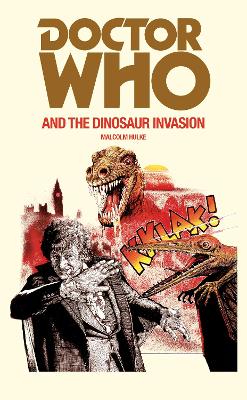 Book cover for Doctor Who and the Dinosaur Invasion