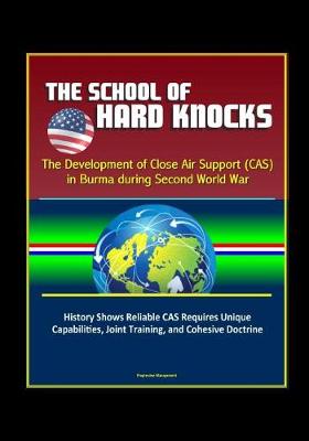 Book cover for The School of Hard Knocks