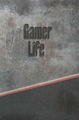 Cover of Gamer Life