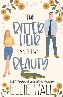 Cover of The Bitter Heir and the Beauty