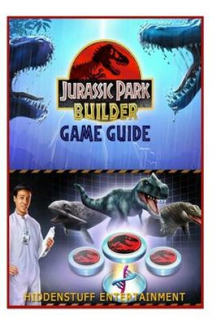 Cover of Jurassic Park Builder Game Guide