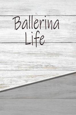 Book cover for Ballerina Life