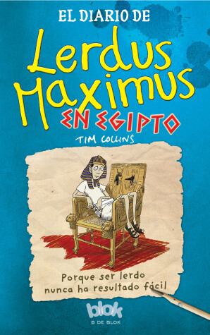 Book cover for El Diario de Lerdus Maximus Enegipto / Diary of Dorkius Maximus in Egypt