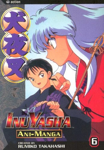Cover of Inuyasha Ani-Manga, Vol. 6