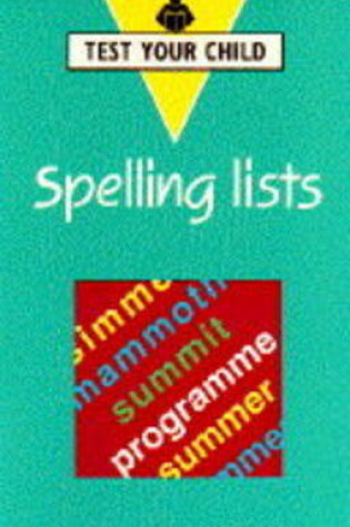 Cover of Test Your Child Spelling Lists