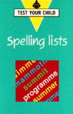 Cover of Test Your Child Spelling Lists