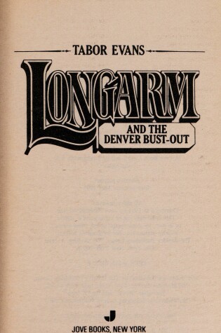 Cover of Longarm 149: Denver Bu