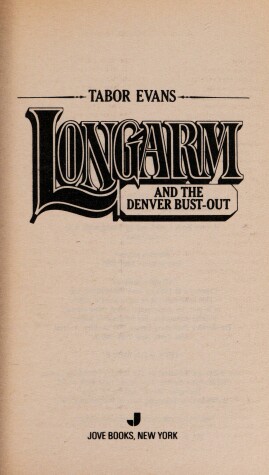 Book cover for Longarm 149: Denver Bu
