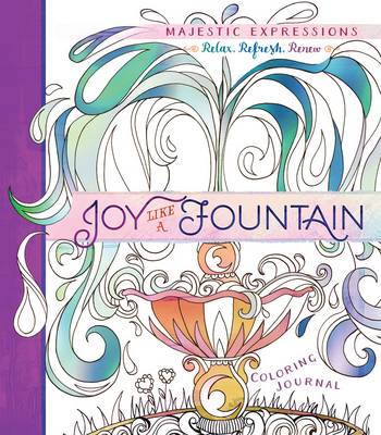 Book cover for Adult Coloring Journal: Joy Like a Fountain