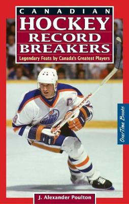 Book cover for Canadian Hockey Record Breakers